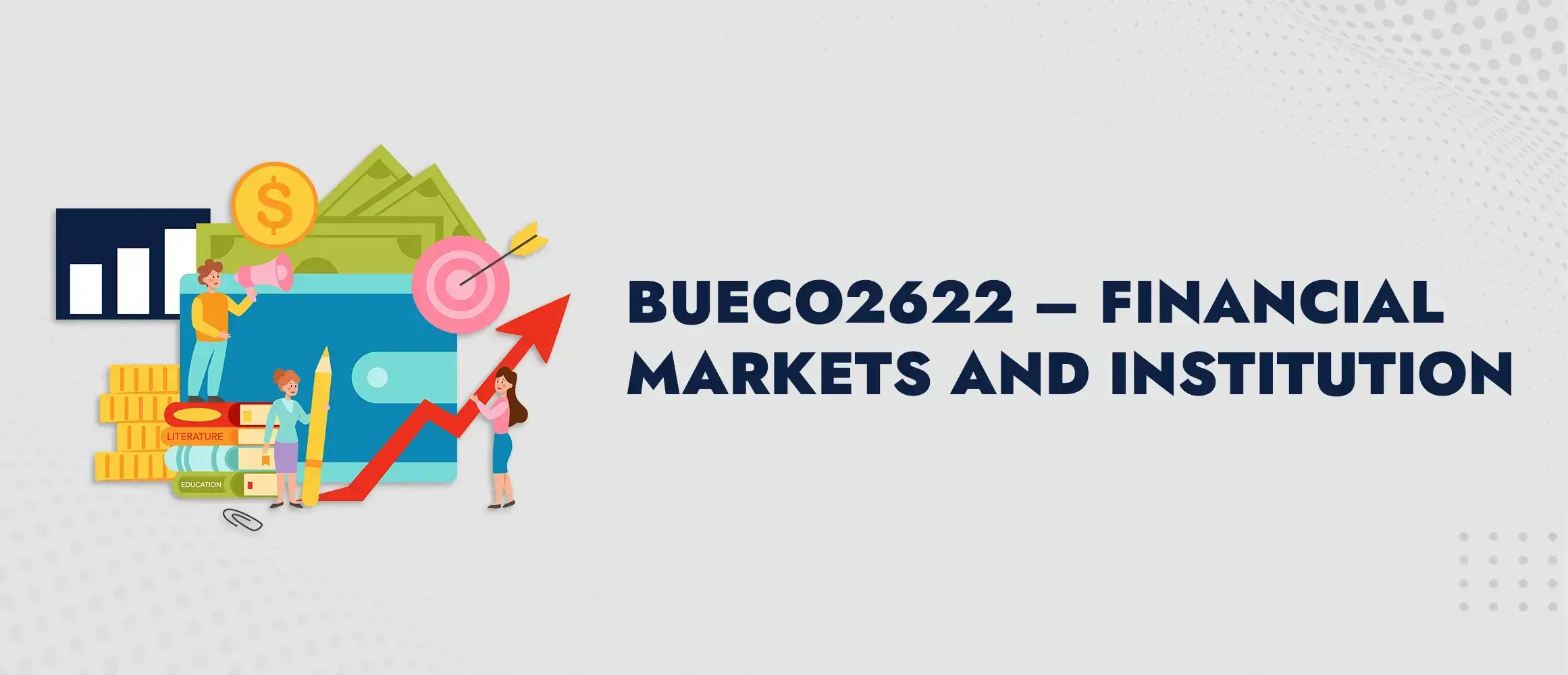 BUECO2622 Financial Markets and Institution