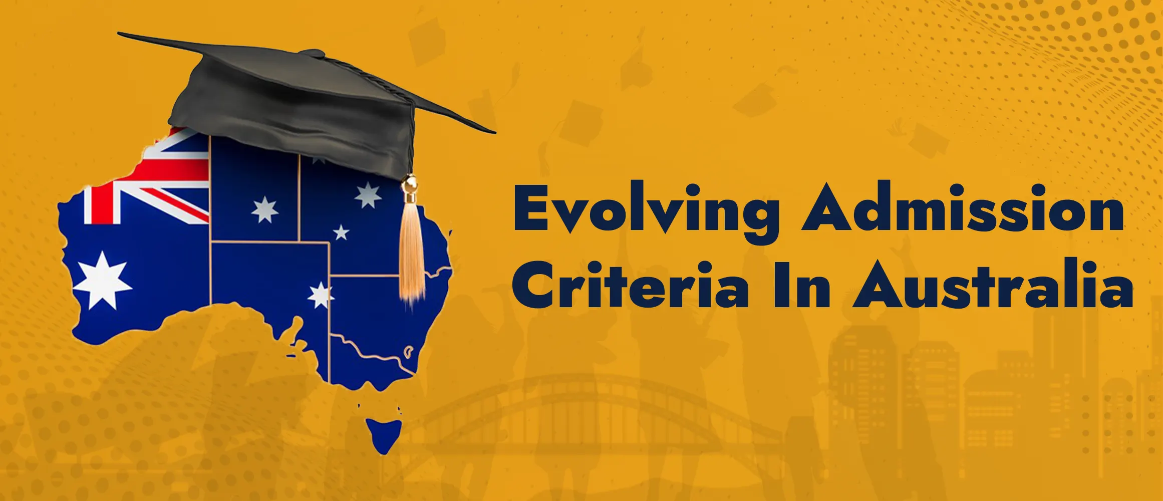 Changes to University Admission Criteria in Australia
