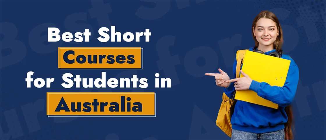 Best Short Courses For Students In Australia